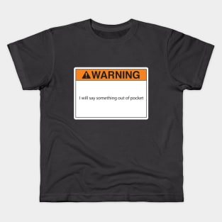 Warning label Kids T-Shirt